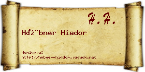 Hübner Hiador névjegykártya